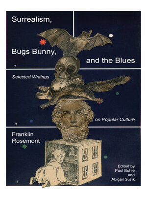 cover image of Surrealism, Bugs Bunny, and the Blues